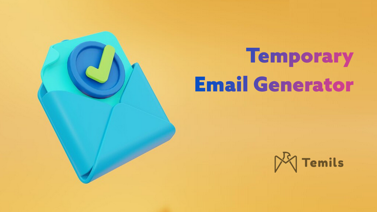 Create a Free Temp Mail Instantly with a Temporary Email Generator